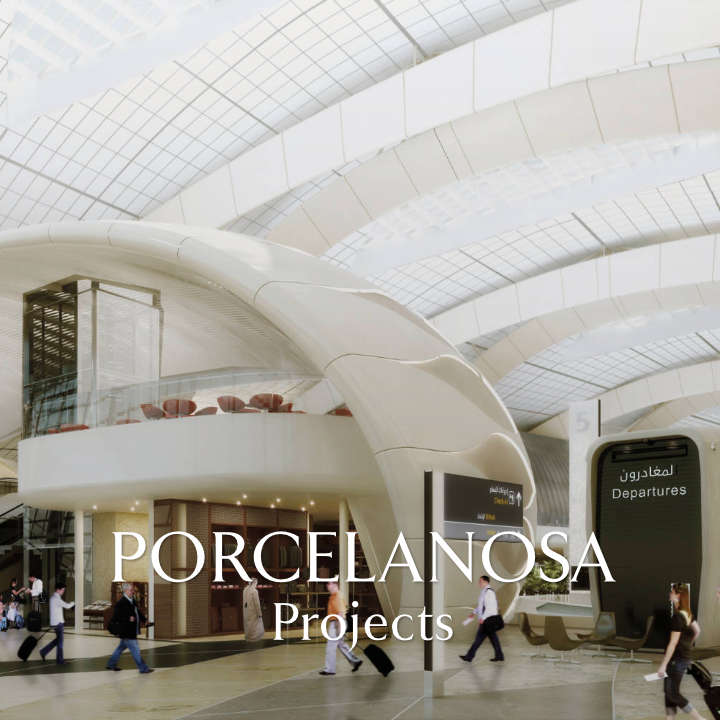 PORCELANOSA Projects