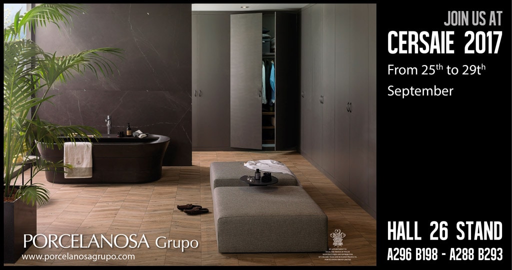PORCELANOSA Grupo ultima los detalles para Cersaie 2017