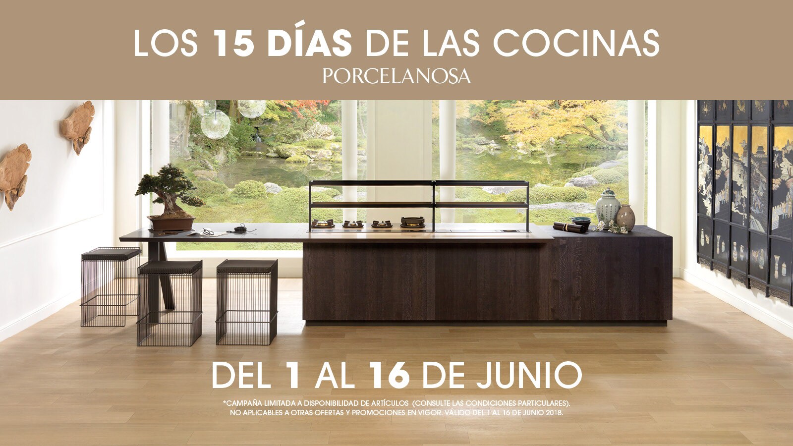 LOS 15 DÍAS DE LAS COCINAS PORCELANOSA: del 1 al 16 de Junio de 2018