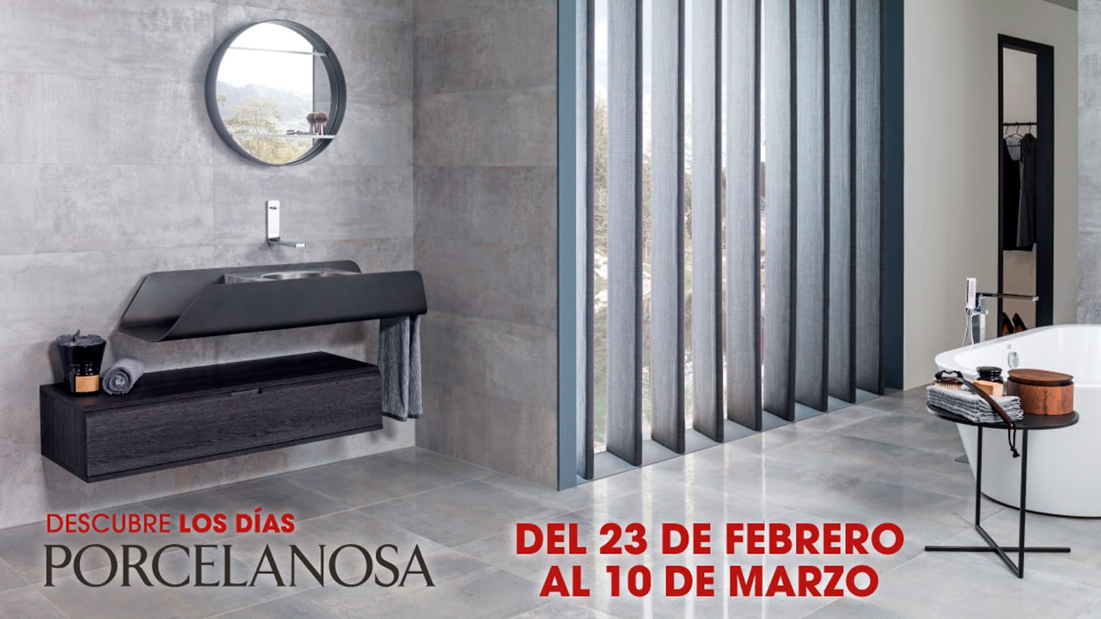 [FINALIZADO] LOS DÍAS PORCELANOSA: hasta el 10 de Marzo de 2018