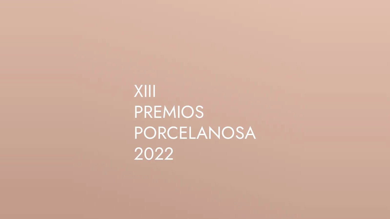 Los XIII Premios de Porcelanosa regresan con fuerza